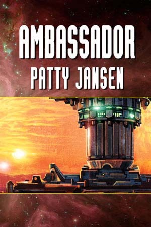 Sci-Fi Review: ‘Ambassador 1: Seeing Red’ by Patty Jansen