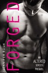 Forged (Altered, #0.5)