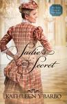 Sadie's Secret (The Secret Lives of Will Tucker, #3)