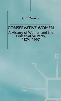 Conservative Women G.E. Maguire Conservative Women G.E. Maguire
