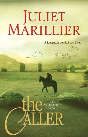 The Caller by Juliet Marillier