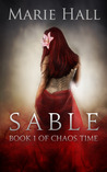 Sable (Chaos Time, #1)