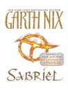 Sabriel by Garth Nix Sabriel by Garth Nix