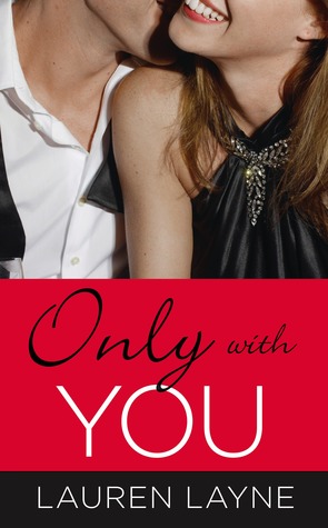 Only with You (The Best Mistake, #1)