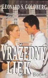 Vražedný liek Leonard Goldberg Vražedný liek Leonard Goldberg