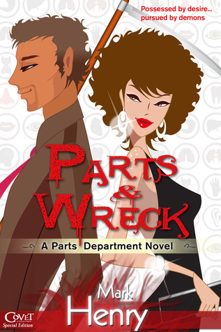 Parts & Wreck - Mark Henry