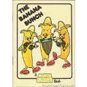 The Banana Bunch (A Munch Bunch book)