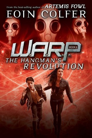 The Hangman's Revolution (W.A.R.P. #2)