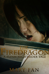 The Firedragon (Flynn Nightsider, #0.5)