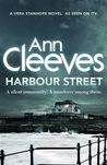 Harbour Street (Vera Stanhope, #6)