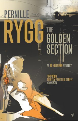 The Golden Section Pernille Rygg The Golden Section Pernille Rygg