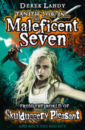 Tanith Low in the Maleficent Seven (Skulduggery Pleasant, #7.5)