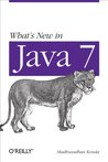 What's New in Java 7?