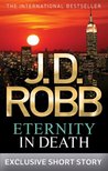 Eternity in Death (In Death, #24.5)