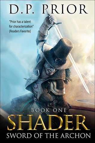 Sword of the Archon (Shader, #1)