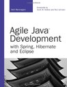 Agile Java Development with Spring, Hibernate and Eclipse