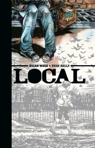 Local Brian Wood Local Brian Wood
