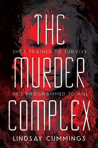 Blog Tour: The Murder Complex (The Murder Complex #1) by Lindsay Cummings | Review