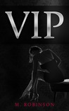 VIP (VIP, #1)