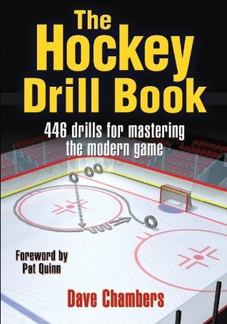 The Hockey Drill Book (The Drill Book Series) Dave Chambers The Hockey Drill Book (The Drill Book Series) Dave Chambers