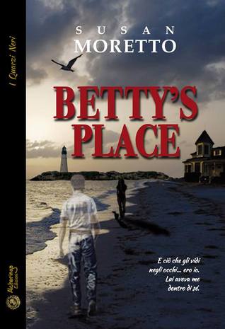 Bettys Place Susan Moretto Bettys Place Susan Moretto