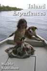 Island Experiences Maible Matrishon Island Experiences Maible Matrishon