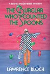 The Burglar Who Counted the Spoons (Bernie Rhodenbarr, #11)