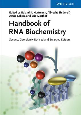Handbook of RNA Biochemistry, 2 Volume Set Roland Karl Hartmann Handbook of RNA Biochemistry, 2 Volume Set Roland Karl Hartmann
