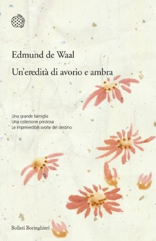 Un'eredità di avorio e ambra (2011)