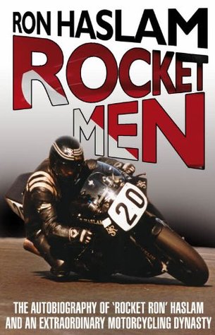 Rocket Men Ron Haslam Rocket Men Ron Haslam