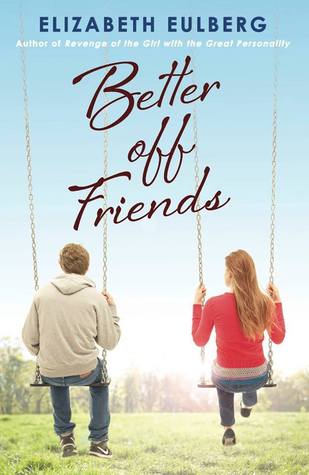 https://www.goodreads.com/book/show/17228280-better-off-friends