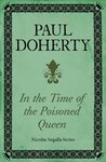 In Time of the Poisoned Queen (Nicholas Segalla)