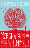Morgen kommt ein neuer Himmel