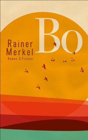 Bo: Roman Rainer Merkel Bo: Roman Rainer Merkel
