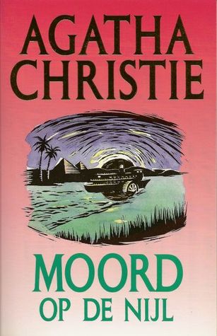 Moord op de Nijl Agatha Christie Moord op de Nijl Agatha Christie