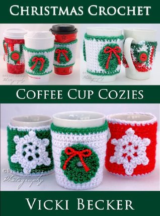 Coffee Cup Cozies Vicki Becker Coffee Cup Cozies Vicki Becker