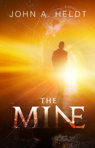 The Mine (Northwest Passage #1)