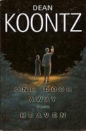 One Door Away From Heaven Dean Koontz One Door Away From Heaven Dean Koontz