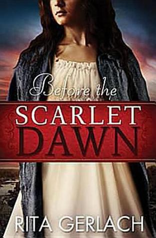 Before the Scarlet Dawn (Daughters of the Potomac, # 1)