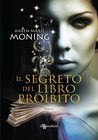 Il segreto del libro proibito (Fever, #1)