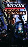 Trading in Danger (Vatta's War, #1)