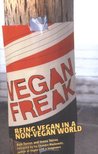 Vegan Freak by Bob Torres Vegan Freak by Bob Torres
