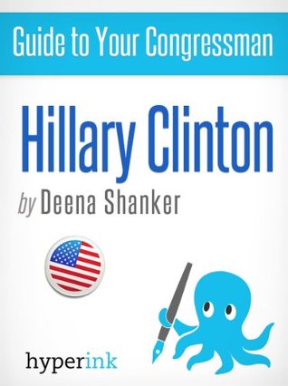 Hillary Clinton: 2012 Elections Deena Shanker Hillary Clinton: 2012 Elections Deena Shanker