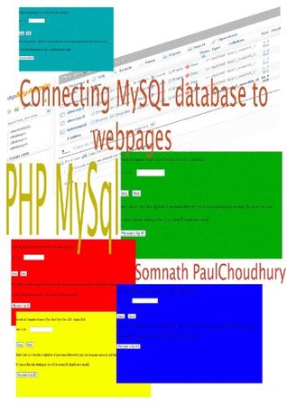 Your Own Database Driven Website using PHP MySql - Connecting MySql Database to Webpages (Web Development)