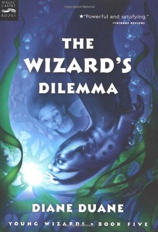 The Wizard S Dilemma Young Wizards 5 By Diane Duane Reviews Discussion Bookclubs Lists