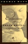 Confessions of Felix Krull, Confidence Man: The Early Years