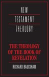 The Theology of the Book of Revelation