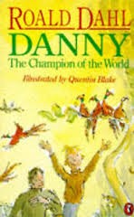 Danny The Champion Of The World Roald Dahl Danny The Champion Of The World Roald Dahl
