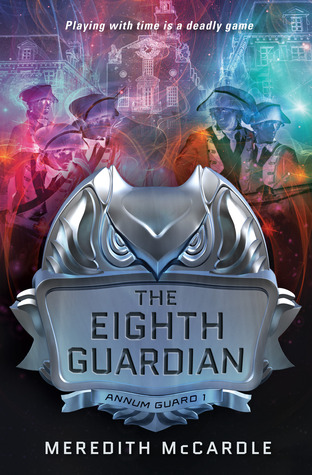 The Eighth Guardian (Annum Guard, #1)