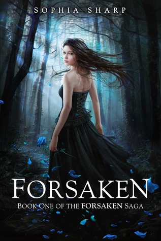Forsaken (The Forsaken Saga, #1)  - Sophia Sharp